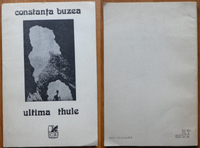 Constanta Buzea , Ultima Thule , ed. 1, 1990 , autograf catre Valentin Silvestru foto