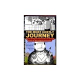 The Most Costly Journey: Stories of Migrant Farmworkers in Vermont Drawn by New England Cartoonists