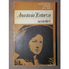 AMINTIRI - ANASTASIA TVETAEVA BUCURESTI 1982