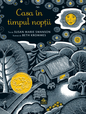 Casa in timpul noptii - de Susan Marie Swanson, ilustratii de Beth Krommes foto