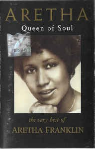 Casetă audio Aretha Franklin &amp;lrm;&amp;ndash; Queen Of Soul: The Very Best Of Aretha Franklin foto