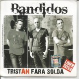 (B) CD -Bandidos &lrm;&ndash; TristAn fără soldă, Lautareasca