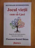 Jocul vietii si cum sa-l joci - Florence Scovel Shinn