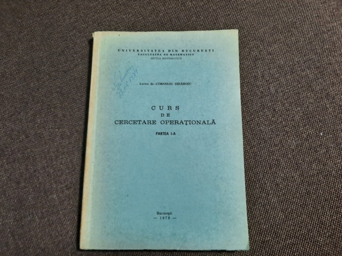 Curs de cercetare operationala, part. 1 Corneliu Zidaroiu