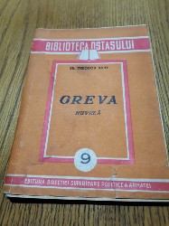 GREVA nuvela - Theodor Bart - Biblioteca Ostasului Nr. 9, 1949, 132 p. foto