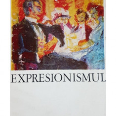 Dan Grigorescu - Expresionismul (editia 1969)