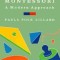Montessori: A Modern Approach