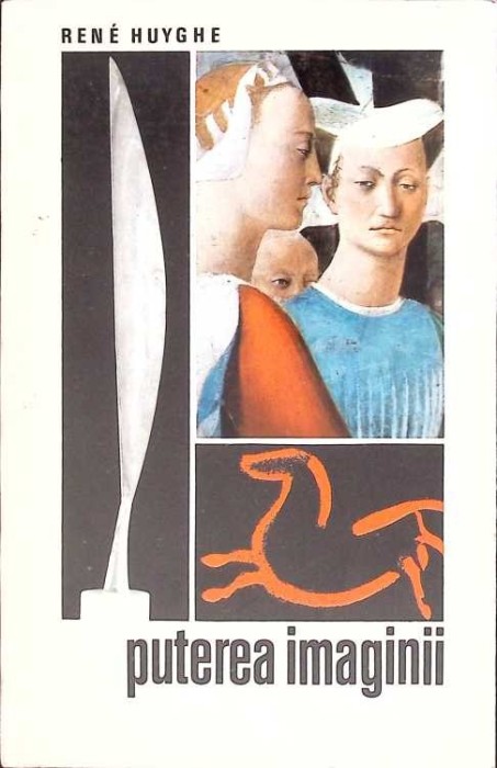 PUTEREA IMAGINII-RENE HUYGHE-273546