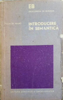 INTRODUCERE IN SEMANTICA-TULLIO DE MAURO-99617 foto