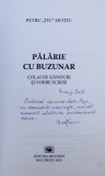 PALARIE CU BUZUNAR de PETRU " TIU " MOTIU , 2015 , DEDICATIE*