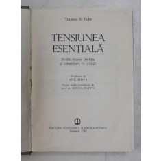 TENSIUNEA ESENTIALA-THOMAS S. KUHN 1982