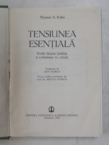 TENSIUNEA ESENTIALA-THOMAS S. KUHN 1982