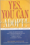 Cumpara ieftin Yes, You Can Adopt! - Richard Mintzer
