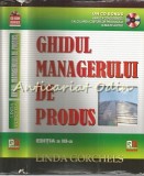 Ghidul Managerului De Produs - Linda Gorchels