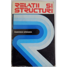 RELATII SI STRUCTURI de FRANCESCO SPERANZA , 1975