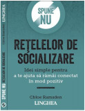 Spune nu rețelelor de socializare - Paperback brosat - Chloe Ramsden - Linghea