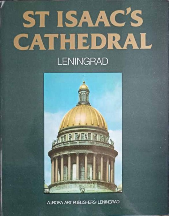 ST ISAAC&#039;S CATHEDRAL, LENINGRAD-GEORGY BUTIKOV