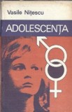 Adolescenta. Sexualitate intre normal si patologic - Vasile Nitescu