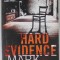 HARD EVIDENCE by MARK PEARSON , 2008