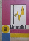 MATEMATICA. ELEMENTE DE ANALIZA MATEMATICA. MANUAL PENTRU CLASA A XI-A-GH. GUSSI, O. STANASILA, T. STOICA-346439