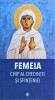 Femeia Chip al Credintei si Sfinteniei - Gheorghita Ciocioi, 2024, Editura De Suflet, Crestinism, Carte Religioasa