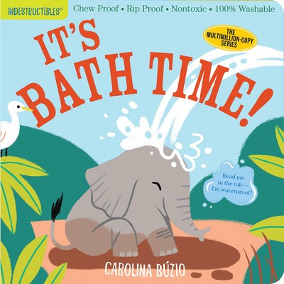 Indestructibles: It&#039;s Bath Time!