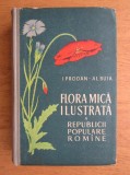 FLORA MICA ILUSTRATA A REPUBLICII POPULARE ROMINE