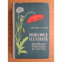 FLORA MICA ILUSTRATA A REPUBLICII POPULARE ROMINE