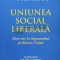 Uniunea Social Liberala. Ideea care l-a ingenuncheat pe Basescu Traian - 2014 - Dan Voiculescu ($L117)