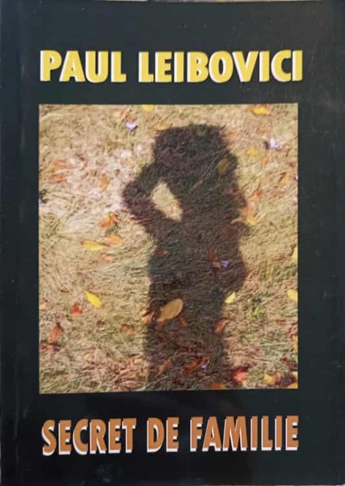 SECRET DE FAMILIE-PAUL LEIBOVICI