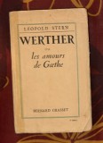 Werther ou les amours de Goethe / Leopold Stern