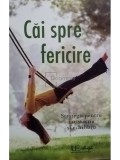 Anja Stiller - Cai spre fericire (Editia: 2016)