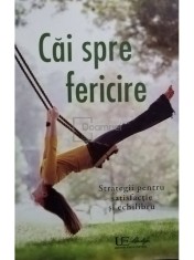 Anja Stiller - Cai spre fericire (Editia: 2016) foto