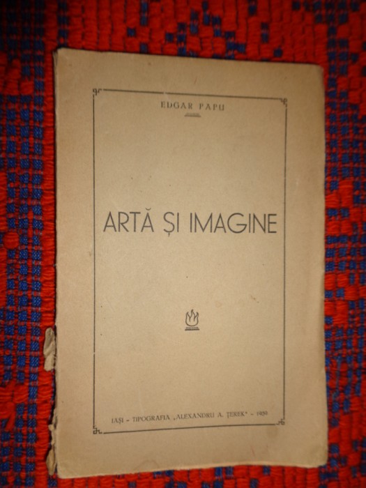 Arta si imagine - Edgar Papu / an 1939