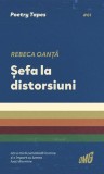 Șefa la distorsiuni - Paperback brosat - OMG Publishing House