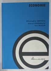 ECONOMIE de GHEORGHE CRETOIU ...ION BUCUR , 2003