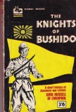 The Knights of Bushido - Carte Istorie Japonia WWII de Lord Russell of Liverpool, Engleza