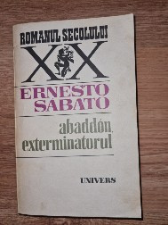 Ernesto Sabato - Abaddon, exterminatorul foto