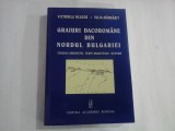 GRAIURI DACOROMANE DIN NORDUL BULGARIEI - VICTORELA NEAGOE, IULIA MARGARIT