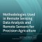 Methodologies Used in Remote Sensing Data Analysis and Remote Sensors for Precision Agriculture