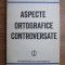 Dorin N. Uritescu - Aspecte ortografice controversate