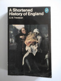 Cumpara ieftin A SHORTENED HISTORY OF ENGLAND - G. M. TREVELYAN