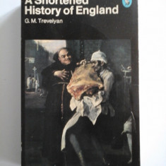 A SHORTENED HISTORY OF ENGLAND - G. M. TREVELYAN