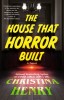 The House That Horror Built