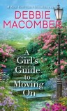 A Girl&#039;s Guide to Moving on