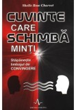 Cuvinte care schimba minti - Shelle Rose Charvet - Amaltea