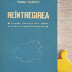 Reintregirea Basarabia, Bucovina si Insula Serpilor Vasile Diacon