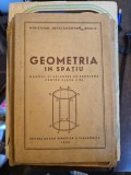 Geometria &icirc;n Spațiu - manual si culegere de probleme pentru clasa a X-a.