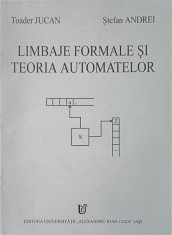 LIMBAJE FORMALE SI TEORIA AUTOMATELOR. CULEGERE DE PROBLEME-TOADER JUCAN, STEFAN ANDREI-244746