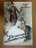 H4 DRAMELE ADULTERULUI - XAVIER DE MONTEPIN